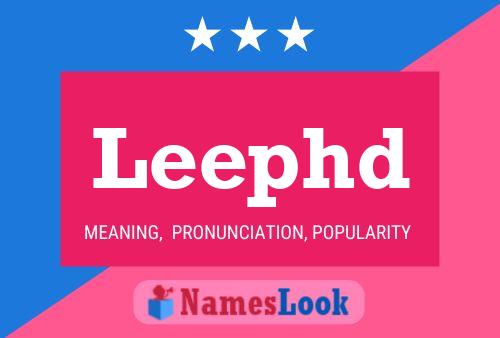 Leephd Name Poster