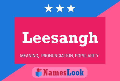 Leesangh Name Poster