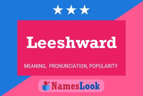 Leeshward Name Poster