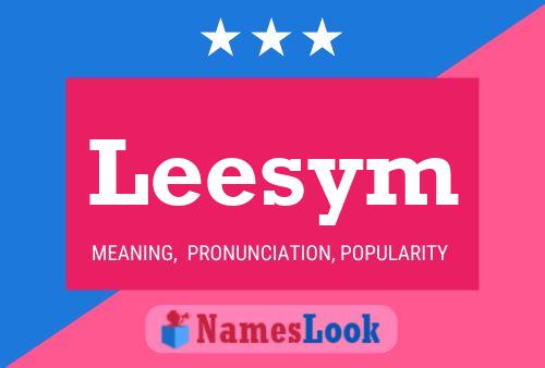 Leesym Name Poster