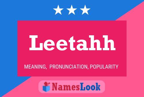 Leetahh Name Poster