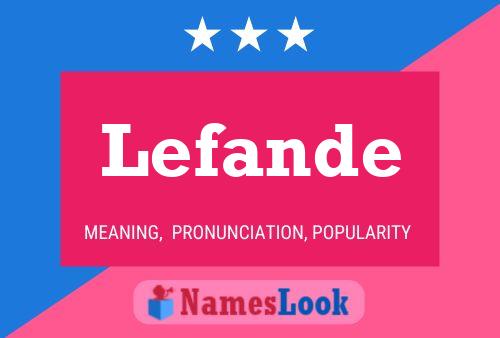 Lefande Name Poster