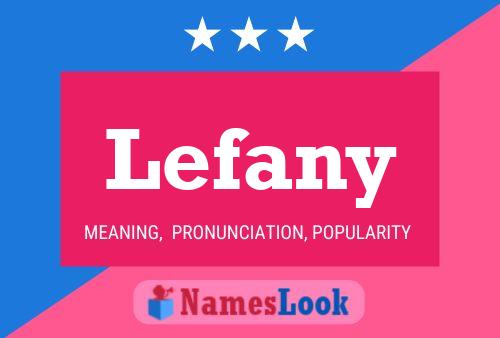 Lefany Name Poster