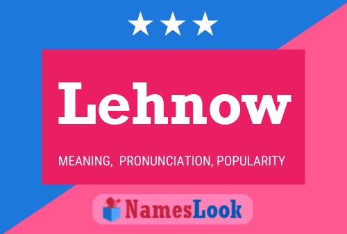 Lehnow Name Poster