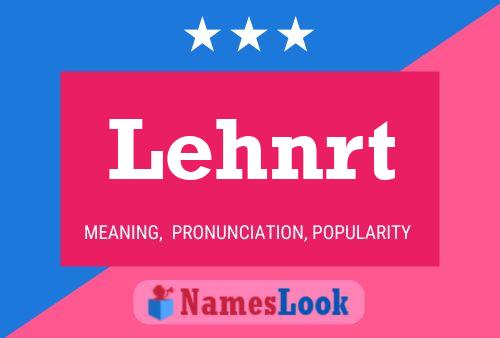 Lehnrt Name Poster