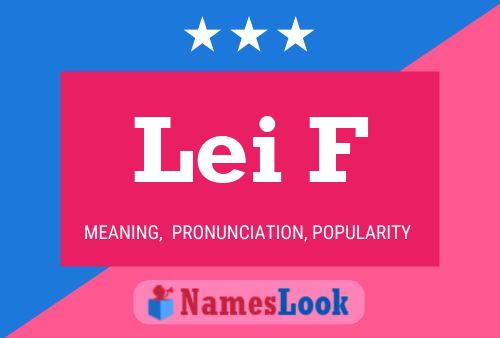 Lei F Name Poster