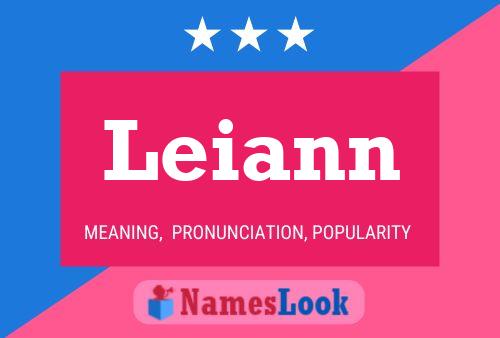 Leiann Name Poster