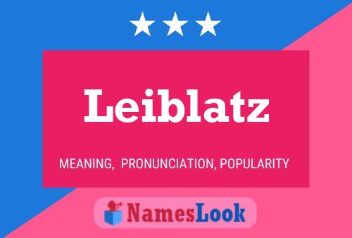 Leiblatz Name Poster