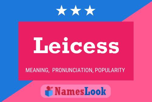 Leicess Name Poster