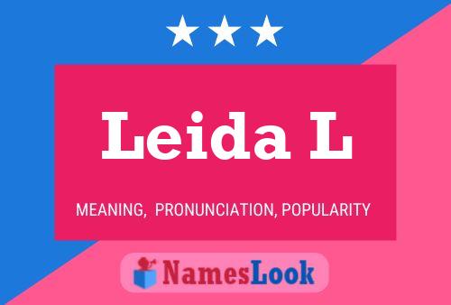 Leida L Name Poster