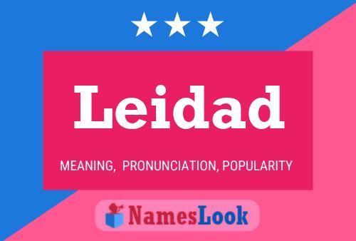 Leidad Name Poster