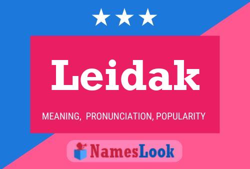 Leidak Name Poster