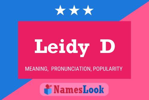 Leidy  D Name Poster