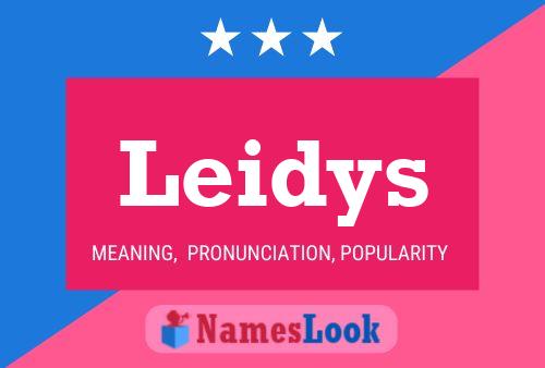 Leidys Name Poster