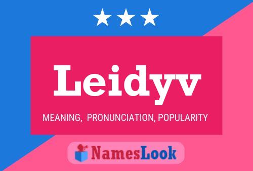 Leidyv Name Poster