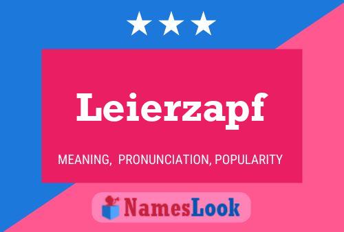 Leierzapf Name Poster