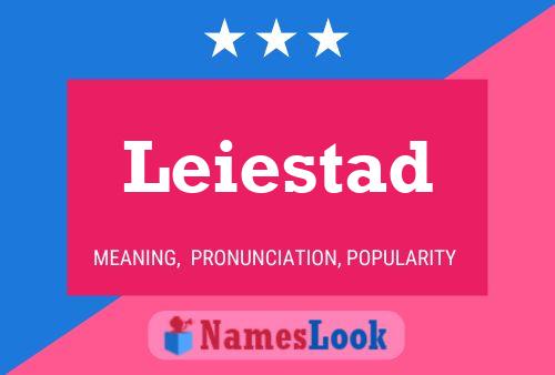 Leiestad Name Poster