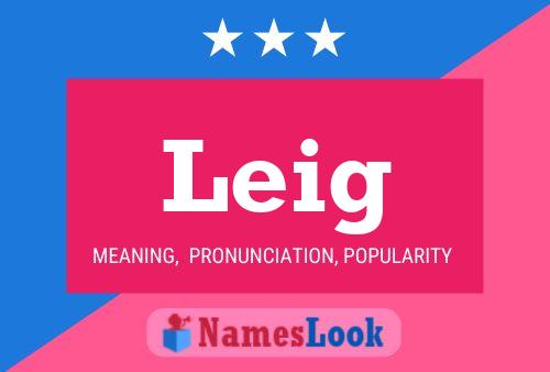 Leig Name Poster