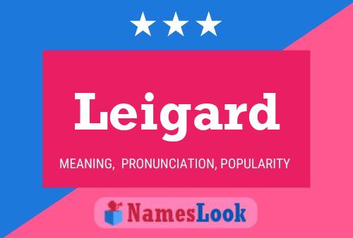 Leigard Name Poster