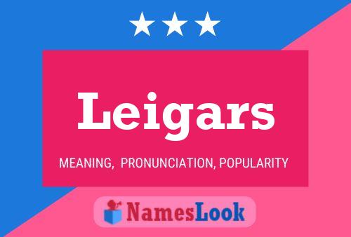 Leigars Name Poster