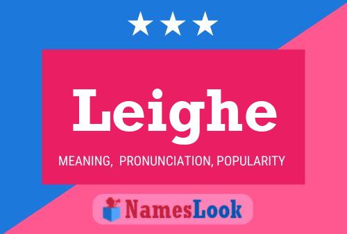 Leighe Name Poster