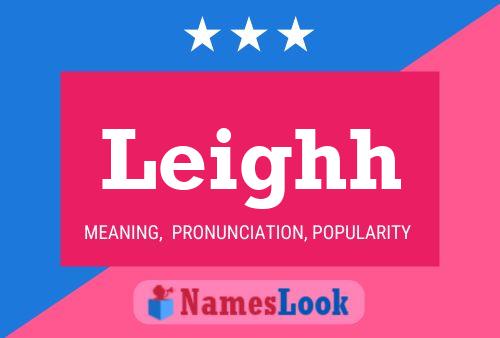 Leighh Name Poster