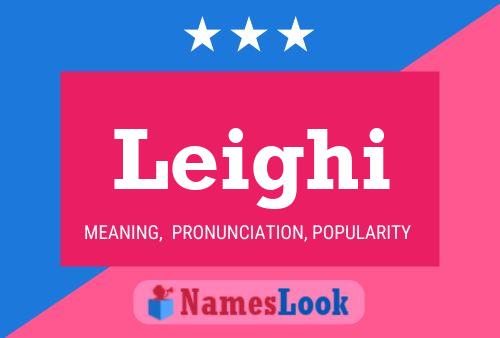 Leighi Name Poster