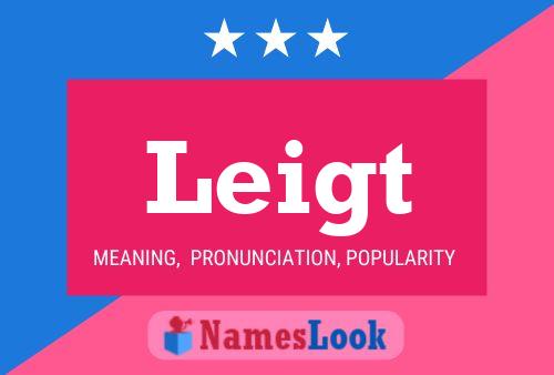 Leigt Name Poster