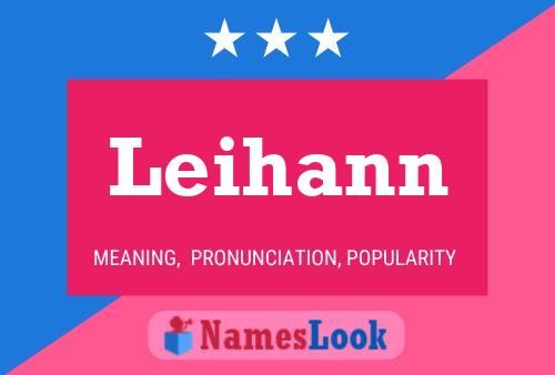 Leihann Name Poster