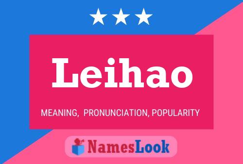 Leihao Name Poster