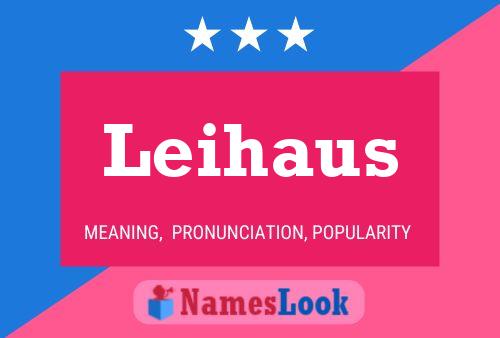 Leihaus Name Poster