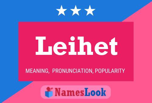 Leihet Name Poster