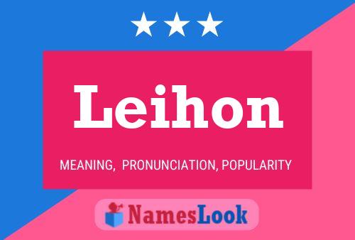 Leihon Name Poster