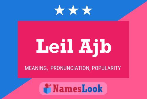 Leil Ajb Name Poster