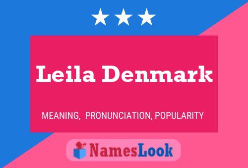 Leila Denmark Name Poster