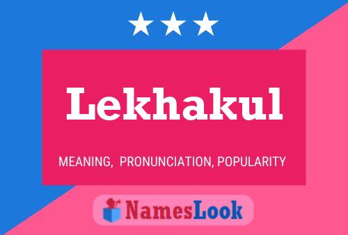 Lekhakul Name Poster