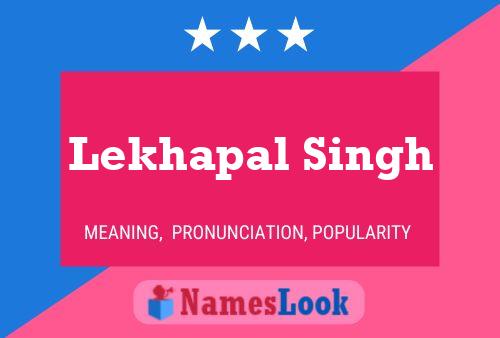 Lekhapal Singh Name Poster