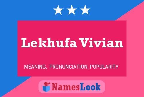 Lekhufa Vivian Name Poster