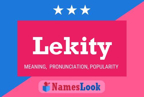 Lekity Name Poster