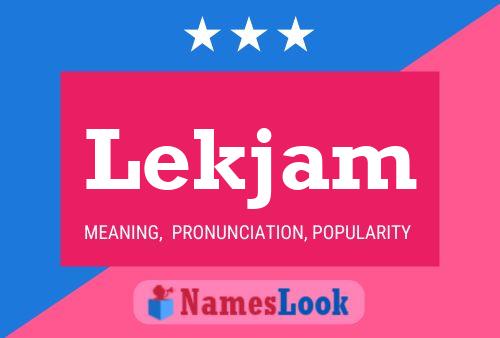 Lekjam Name Poster