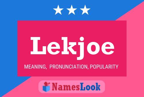 Lekjoe Name Poster