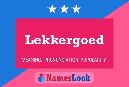 Lekkergoed Name Poster