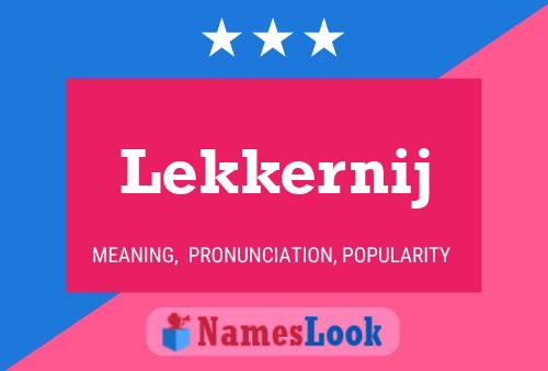 Lekkernij Name Poster