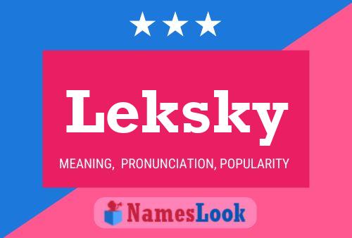 Leksky Name Poster