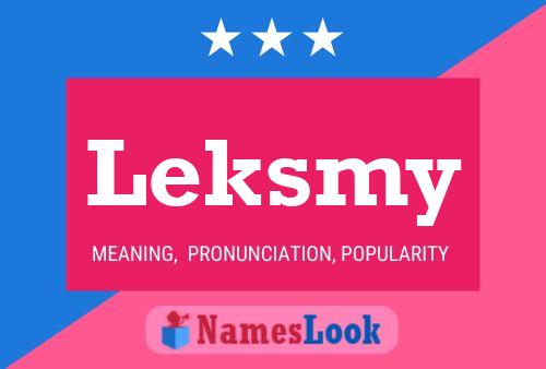 Leksmy Name Poster