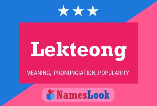 Lekteong Name Poster