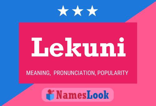 Lekuni Name Poster