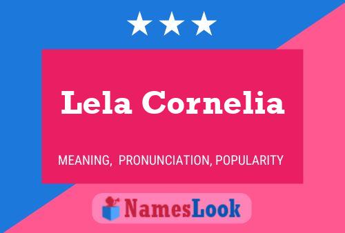 Lela Cornelia Name Poster