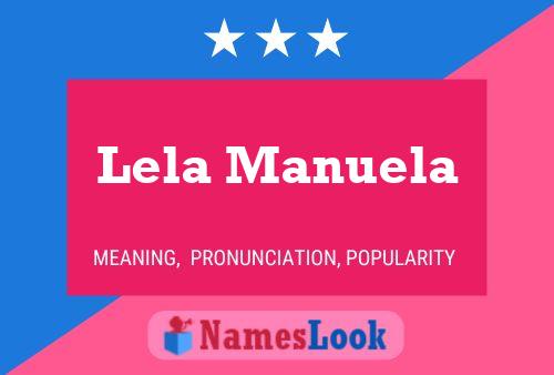 Lela Manuela Name Poster