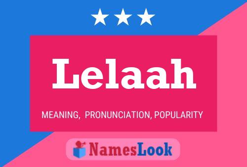 Lelaah Name Poster